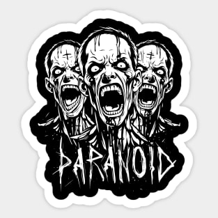 PARANOID Sticker